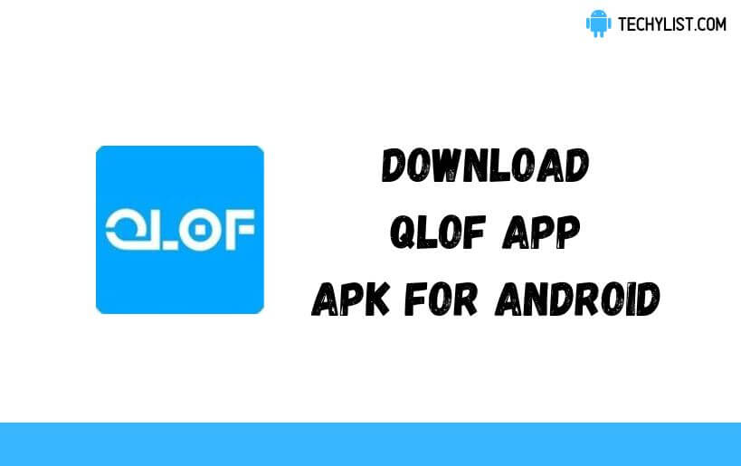 Qlof App APK