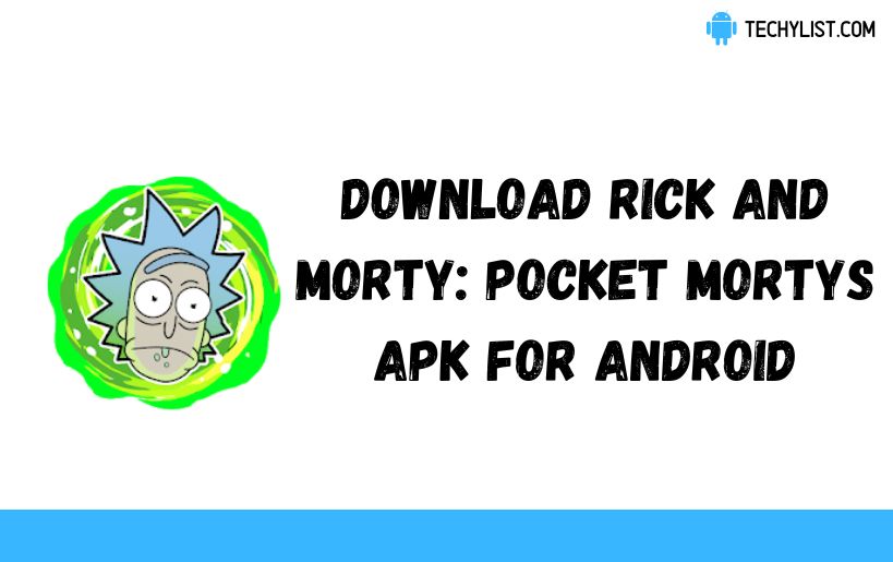 Rick and Morty: Pocket Mortys APK